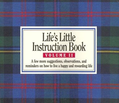 Life's Little Instruction Book - Volume II