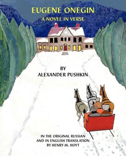 Eugene Onegin - A Novel in Verse (English and Russian Edition)