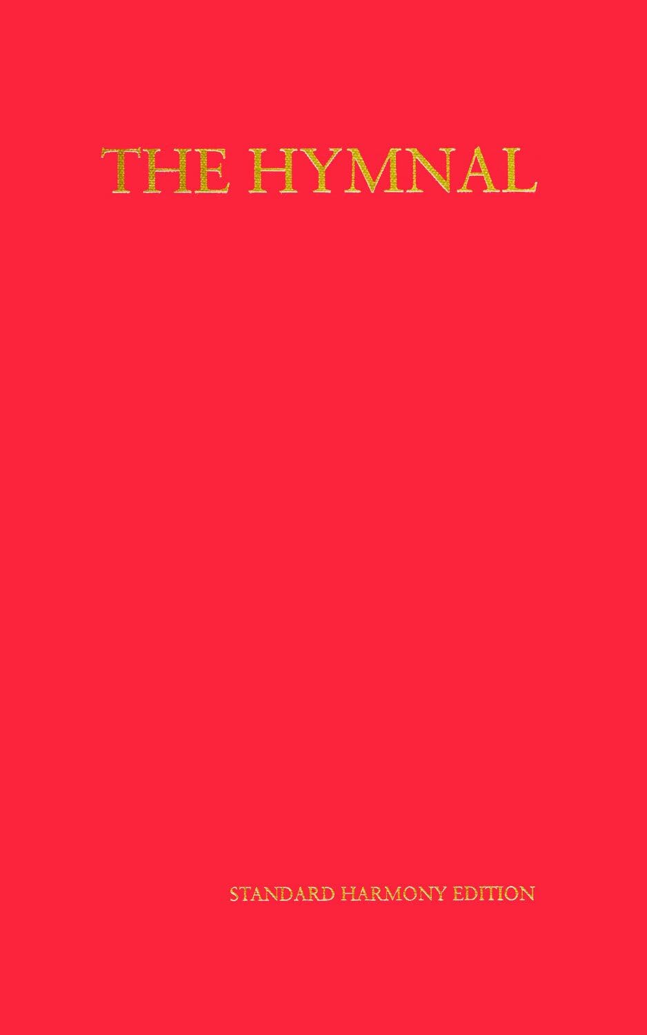 The Hymnal: With Supplements I and II, According to the Use of the Episcopal Church, 1940