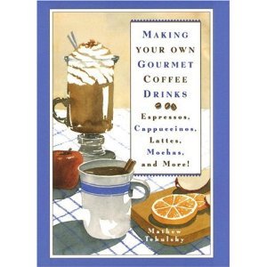 Making Your Own Gourmet Coffee Drinks