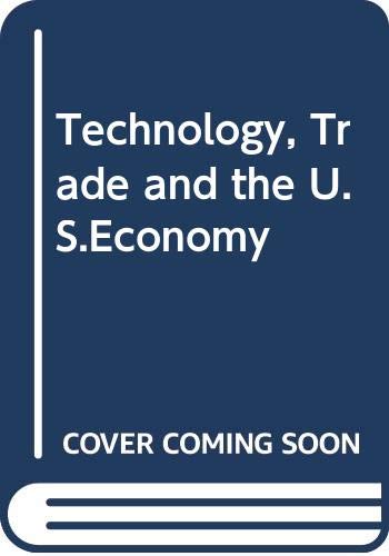 Technology, trade, and the U.S. economy: Report of a workshop held at Woods Hole, Massachusetts, August 22-31, 1976