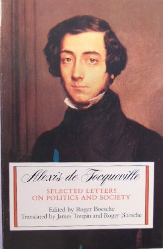 Selected Letters on Politics and Society