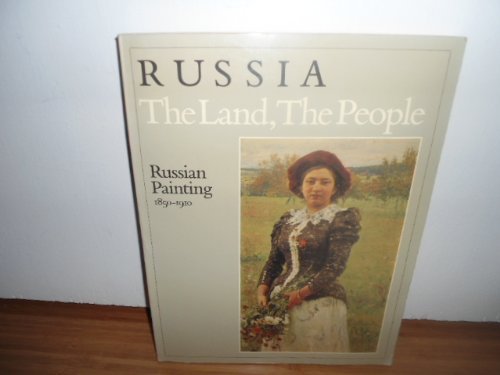 Russia: The Land, the People