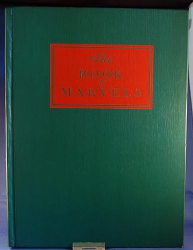 The Literary Digest Book of Marvels