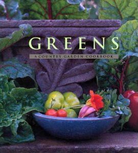 Country Garden Cookbook - Greens