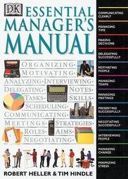 by Tim Hindle,by Robert Heller Essential Managers Manual(text only)1st (First) edition[Hardcover]1998