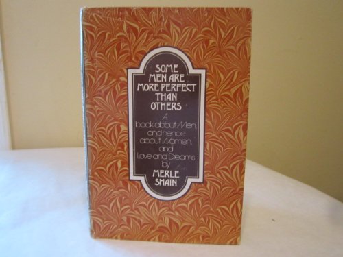 Some Men are More Perfect Than Others