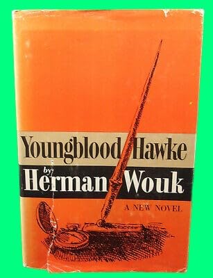 Collectible Herman Wouk YOUNGBLOOD HAWKE First Edition 1962 Filmed with MARY ASTOR-Her COPY
