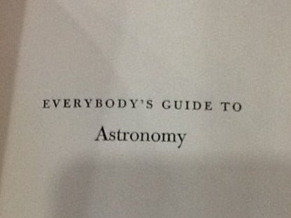 Everybody's Guide to Astronomy