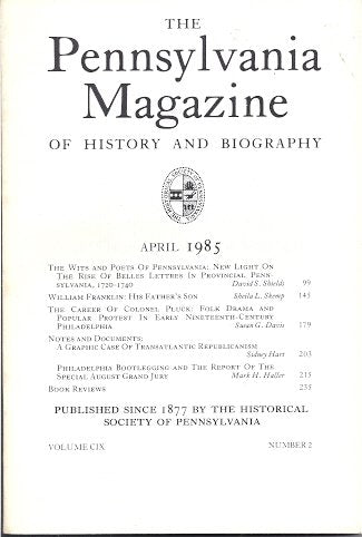 The Pennsylvania Magazine of History and Biography, April 1985, Vol CIX, No 2