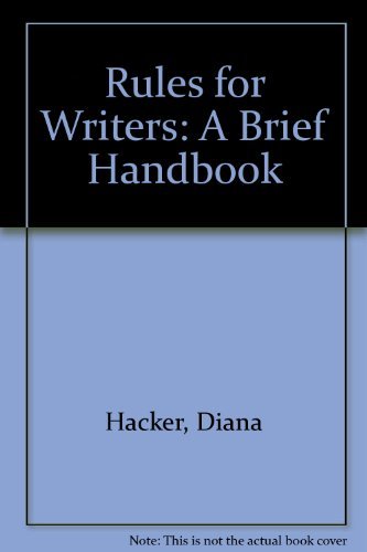 Rules for Writers: A Brief Handbook