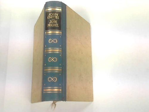 Roman Von John Knittel