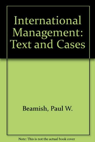 International Management: Text and Cases
