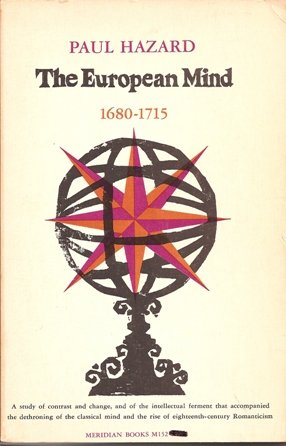The European mind, 1680-1715