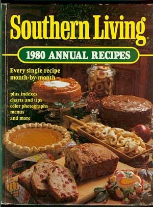 Southern Living 1980 Annual Recipes Cookbook