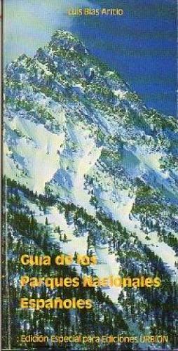 Los Parques Nacionales Españoles
