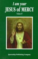 I Am Your Jesus of Mercy (I Am Your Jesus of Mercy Series, Vol 4)