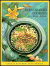 Streamlined Cooking For A Healthy Lifestyle (Cole's Kitchen Arts Series)