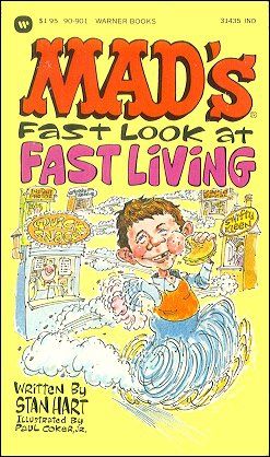 MAD's Fast Look at Fast Living