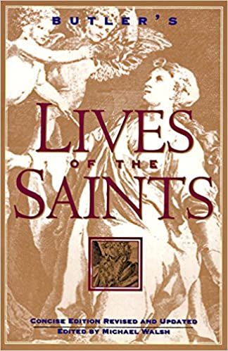 Butler's Lives of the Saints - Concise Edition, Revised and Updated