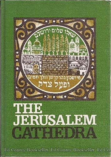 Jerusalem Cathedra - Studies in the History, Archaeology, Geography and Ethnography of the Land of Israel (Vol 3)