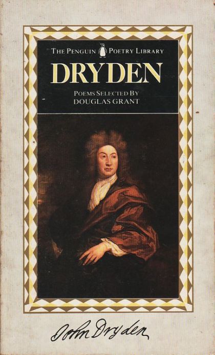 Dryden - Selected Poetry