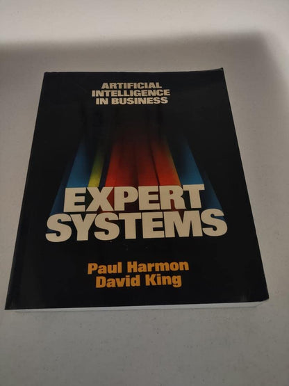 Expert Systems: Artificial Intelligence in Business (General Trade)