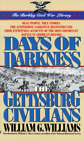 Days of darkness: The Gettysburg Civilians