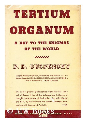 Tertium Organum, a Key to the Enigmas of the World