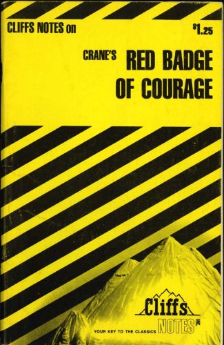 Crane's Red Badge of Courage "Cliff's Notes"