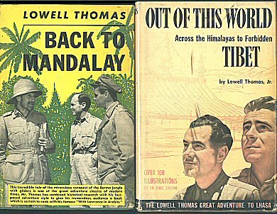 Out of This World: Across the Himalayas to Forbidden Tibet & Back to Mandalay (2 Volume Set)