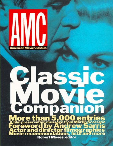 AMC Classic Movie Companion