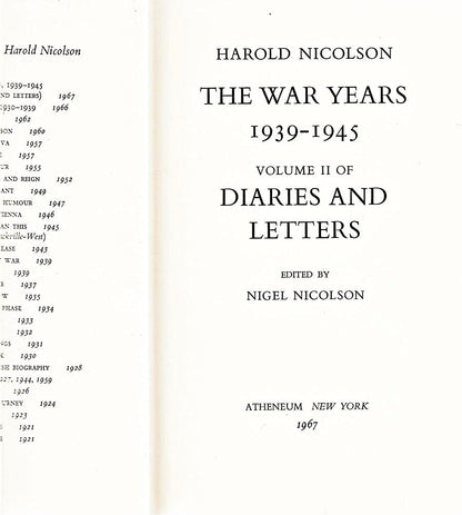 The War Years, 1939-1945: Volume II of Diaries and Letters