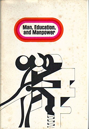 Man, Education, and Manpower