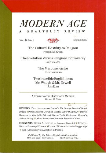 Modern Age: A Quarterly Review, Volume 47, Number 2, Spring 2005