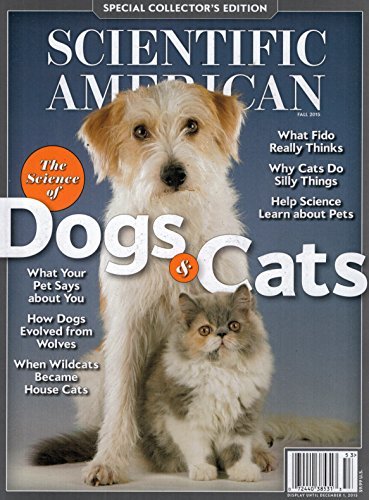 Scientific American the Science of Dogs and Cats