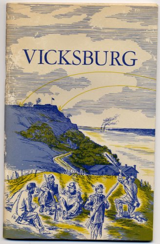 Vicksburg National Military Park (National Park Service historical handbook series)