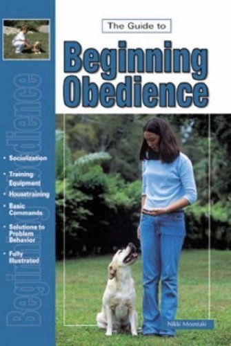 Guide to Beginning Obedience by Dan Gentile (1997-03-03)