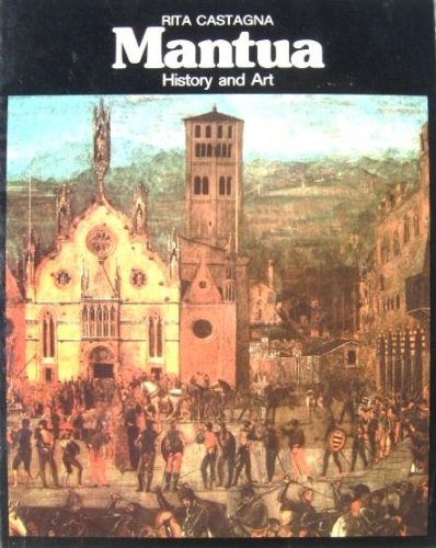 Mantua, History and Art
