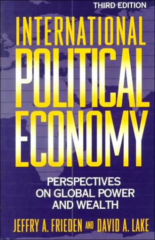 International Political Economy: Perspectives on Global Power and Wealth