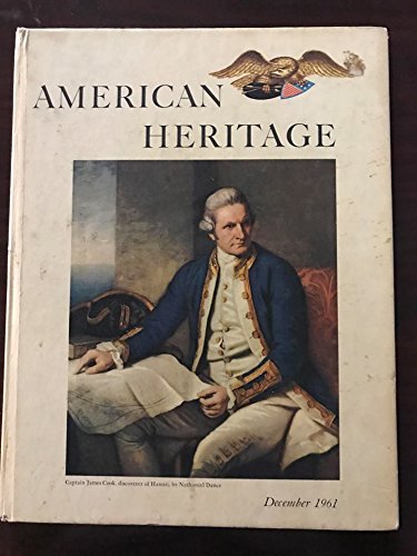 American Heritage Magazine December 1961, Vol. XIII, No. 1