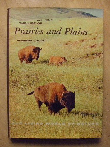 The Life of Prairies and Plains