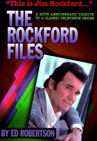 This Is Jim Rockford. . .: The Rockford Files