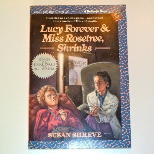 Lucy Forever and Miss Rosetree, Shrinks