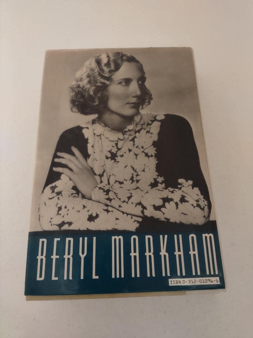 Straight on Till Morning: the Biography of Beryl Markham