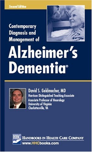 Contemporary Diagnosis And Management of Alzheimer's Dementia