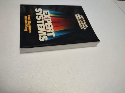 Expert Systems: Artificial Intelligence in Business (General Trade)