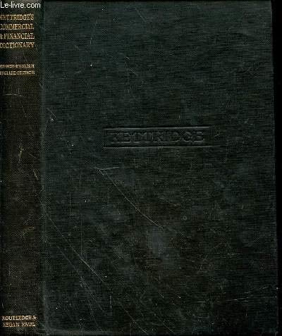 FRENCH-ENGLISH AND ENGLISH-FRENCH DICTIONARY OF COMMERCIAL & FINANCIAL TERMS, PHRASES, & PRACTICE COMPRISING.AND MEASURES