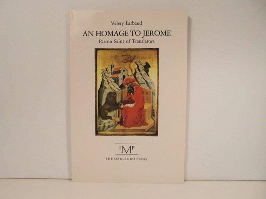 An Homage to Jerome: Patron Saint of Translators