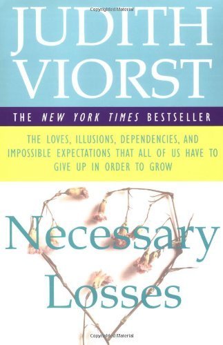 Necessary Losses (A fireside book) by Viorst, Judith (2003) Paperback